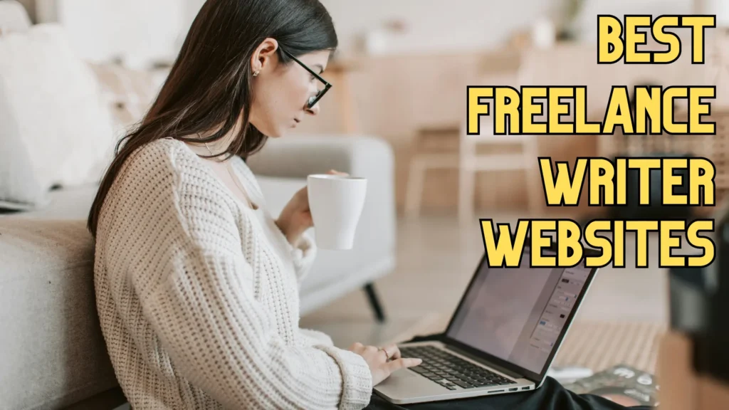 Best Freelance Writer Websites