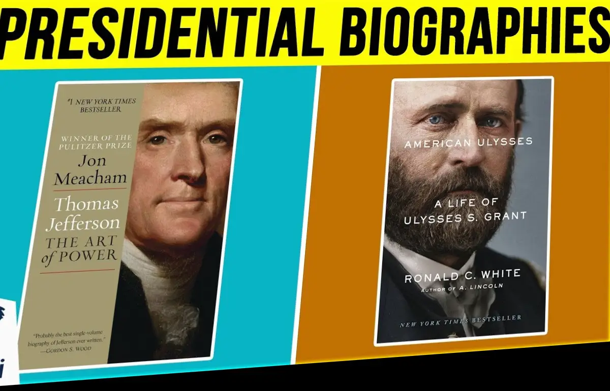 The Best Presidential Biographies You Can't Miss