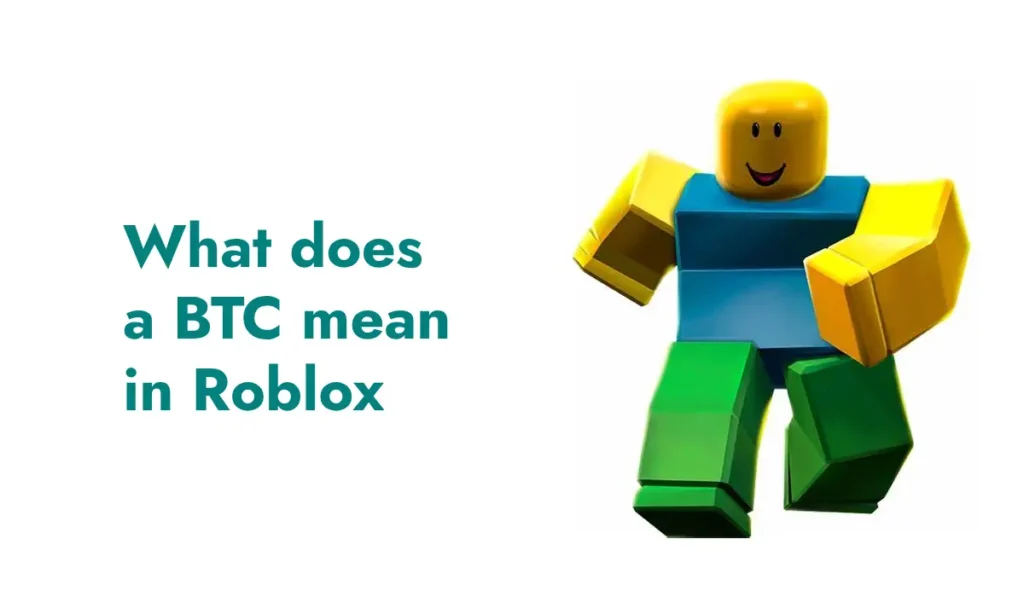 what does btc mean in roblox