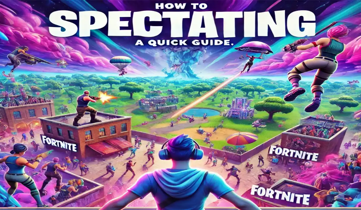 How to Spectate in Fortnite