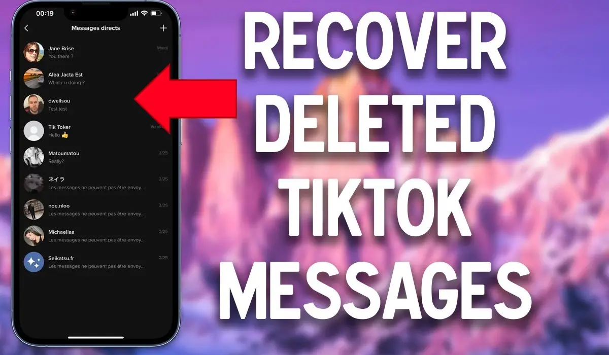 find deleted messages on tiktok